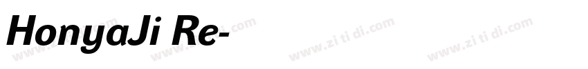 HonyaJi Re字体转换